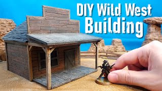 Crafting a Wild West Structure for Miniature Gaming