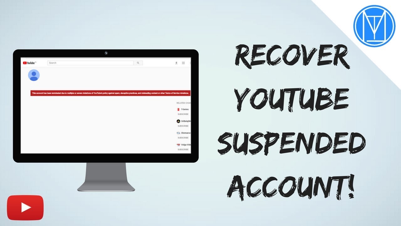 How to Recover a Terminated YouTube channel 2017? YouTube
