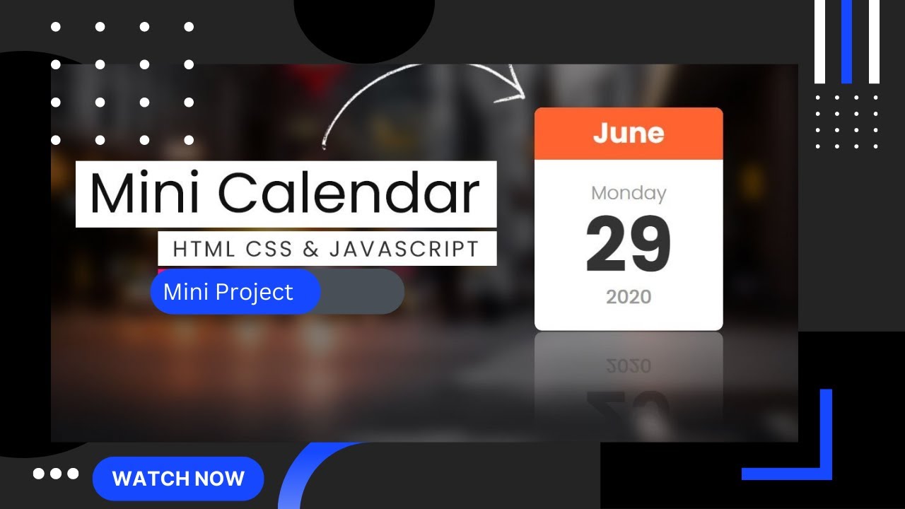 JavaScript design of Mini-Calendar | html CSS & JavaScript | Live ...