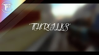 (BO2 EDIT) 'THRILLS'