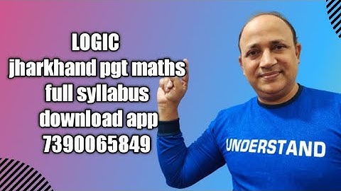 Logic/Jhakhand pgt maths in hindi jharkhand pgt maths full syllabus online paid course 7390065849