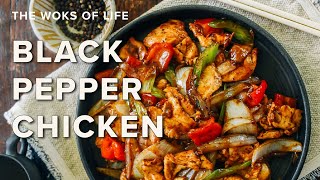 Black Pepper Chicken | Easy, crunchy, peppery | The Woks of Life