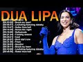 DUA LIPA Playlist 2025 (Lyrics) | DUA LIPA Greatest Hits Full Album 2025