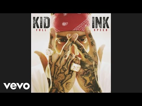 Kid Ink - Be Real ft. DeJ Loaf