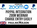 Zoom Webinar Paypal Integration Take Payment From Registrants Entry