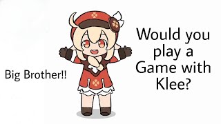 Lets Play A Game With Klee Animation