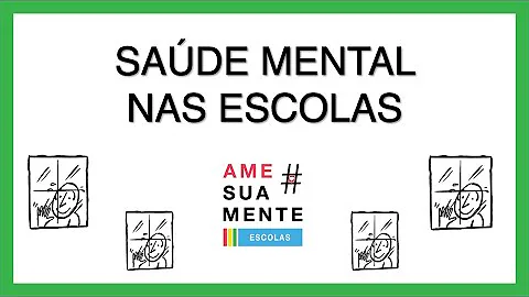 Como promover a saúde mental nas escolas?
