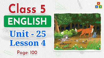 Class 5 English | Unit 25 | Lesson 4 | Why Does the Frog Croak?