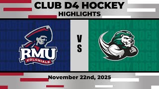 (HIGHLIGHTS) Men's D4 Club Hockey vs Slippery Rock 11/22/25