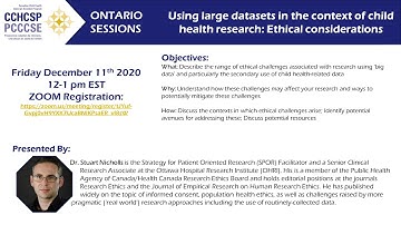 Dec 2020 CCHCSP ON Session - Large Datasets in Child Health Research: Ethical Considerations