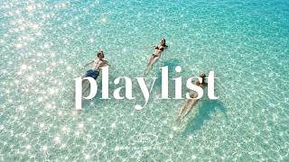 𝐏𝐥𝐚𝐲𝐥𝐢𝐬𝐭 | Floating somewhere in the Mediterranean 🌊✨ Feel-Good Summer Vibes | R&B · Groovy Pop