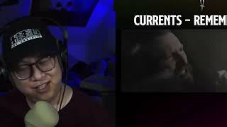 Currents - Remember Me - Reaction/Review!