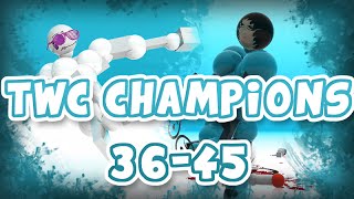 TWC Champions 36-45 (Toribash)