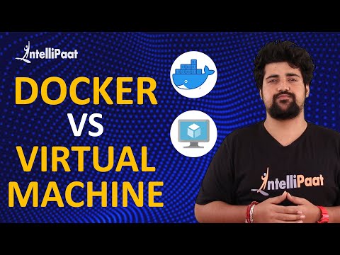 Docker vs VM | Difference between Container and Virtualization | Intellipaat