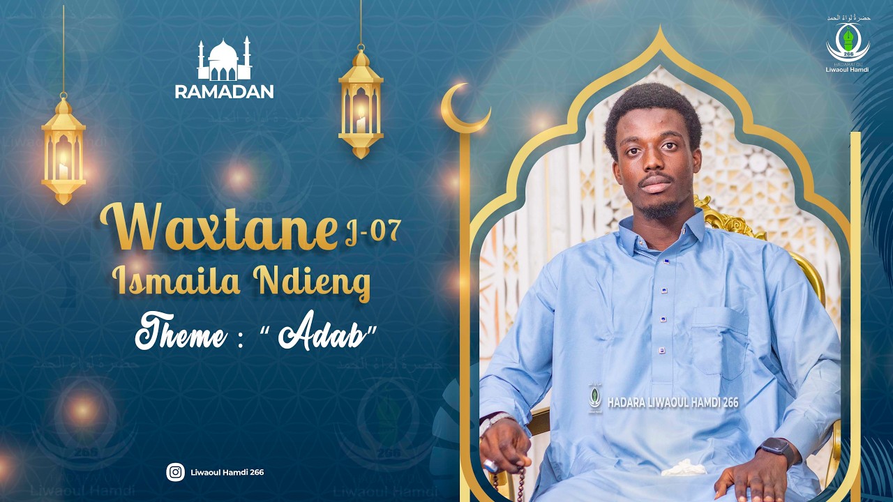 Waxtane Ismaila Ndieng J-07 (Adab) - Liwaoul Hamdi 266