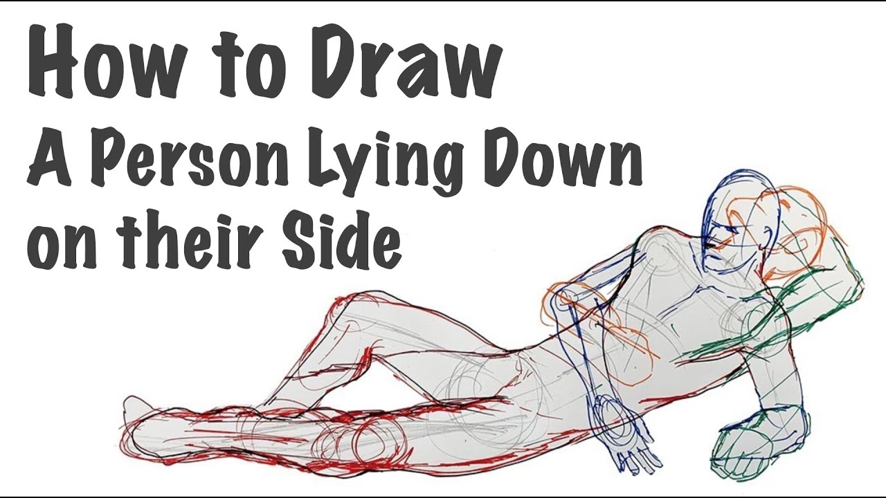 How to Draw a Person Lying Down on their Side - YouTube
