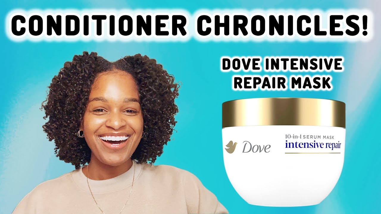 Conditioner Chronicles: Dove Intensive Repair Mask is THE TRUTH! | High Porosity + Fine Strands