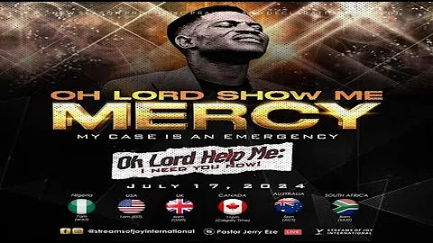 OH LORD SHOW ME MERCY | OH LORD HELP ME || NSPPD || 17TH JULY 2024