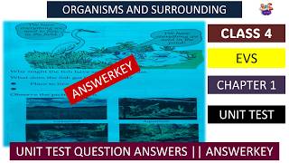 CLASS4|UNIT1|UNIT TEST | ORGANISMS AND SURROUNDINGS|CHAPTER 1|NEW TEXTBOOK |EVS TESTPAPER ANSWERKEY