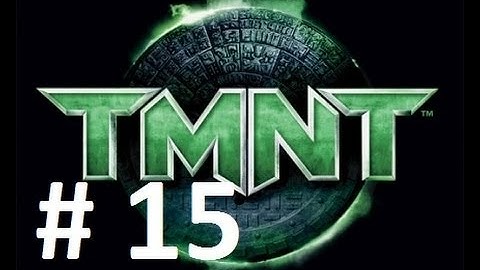 TMNT- Walkthrough Chapter 15 - The Mysterious Leader - part 1