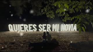 QUIERES SER MI NOVIA? DECLARATE CON ESTA CANCION ❤ QUIERES SER MI NOVIA? DECLARATE CON ESTA CANCION ❤