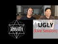 Reaction - 2NE1 - Ugly (live session)