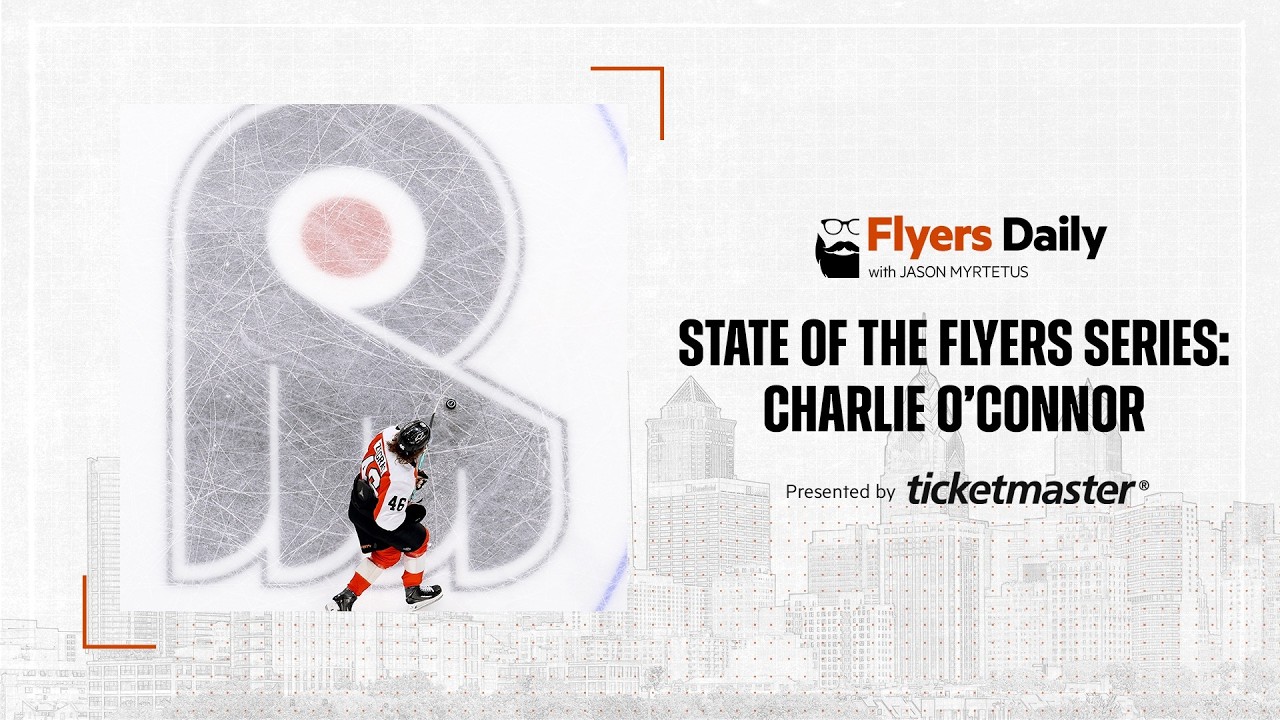 Flyers Daily with Jason Myrtetus 7-15-2026 State of Flyers with Charlie O'Connor, Schedule, Zegras