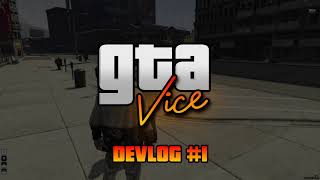 DEVLOG #1 | GTA VICE Roleplay