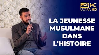 la jeunesse musulmane dans l'histoire - Othmane Hany [ Conférence complète en 4K ]