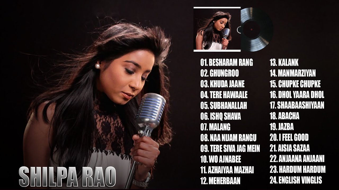 Shilpa Rao Hit Songs 2023   Full Songs Jukebox   Best of Shilpa Rao 2023   Indian Songs 2023