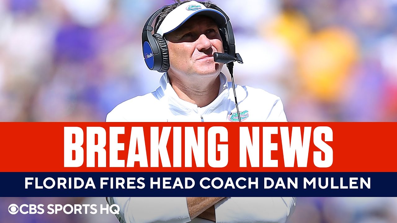 BREAKING: Florida fires Head Coach Dan Mullen | CBS Sports HQ – CBS Sports HQ