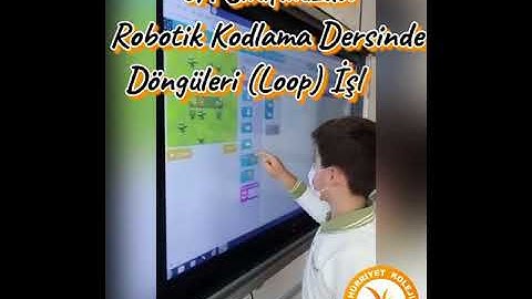 Robotik Kodlama - Döngüler (Loop)
