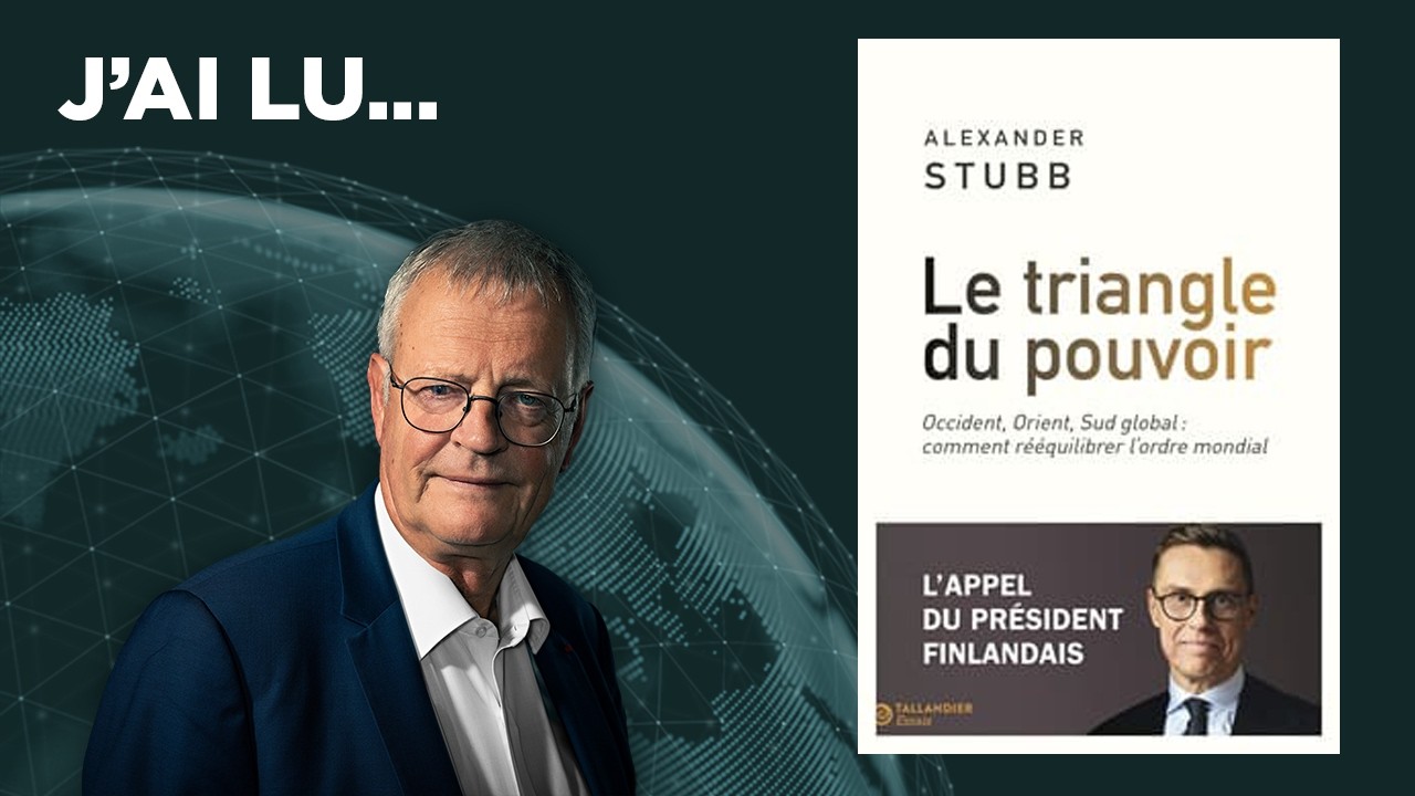 J'ai lu... « Le triangle du pouvoir » de Alexander Stubb