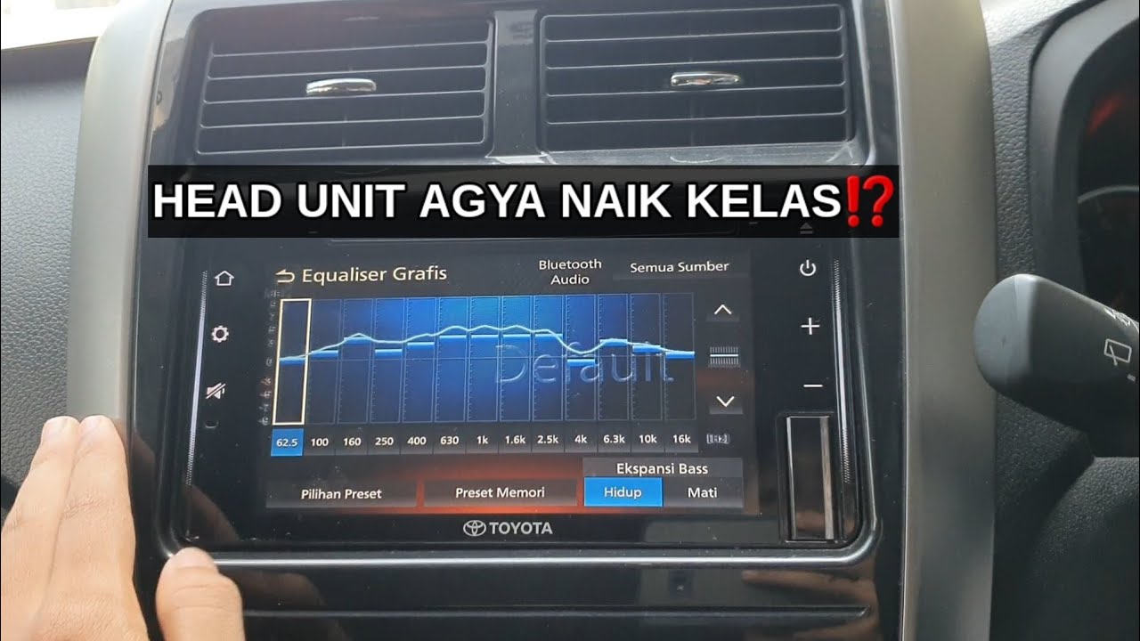 CARA SETTING AUDIO TOYOTA AGYA 2022