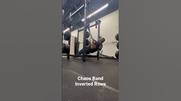 Chaos Band Inverted Rows