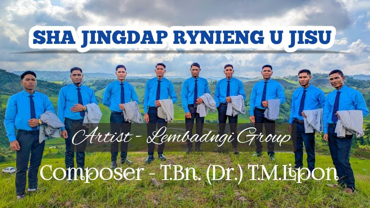 Sha Jingdap Rynieng U Jisu | Official Music Video | LEMBADNGI