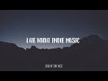 Late Summer Nights Indie Music (July 1, 2017)