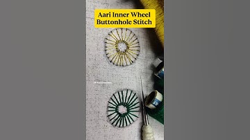Aari Inner Wheel Buttonhole Stitch Tutorial | Easy Hand Embroidery #shorts