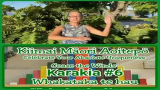 Karakia #6🎤Cease the winds - Whakataka te hau - Wikitoria