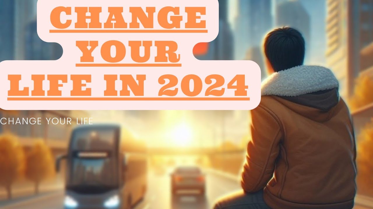 Mindset Change your life in 2024 inspirational