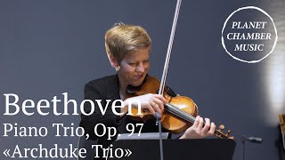 PLANET CHAMBER MUSIC – Beethoven: Piano Trio, Op. 97, «Archduke Trio» / Faust / Queyras / Melnikov