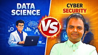 Data Science vs Cyber Security– Salary, Certifications & ROI Career Reality in India 2026