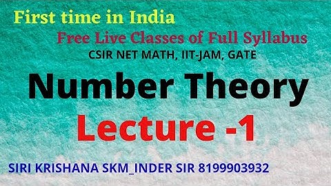LEC 1 #NT #number#theory #divisibility #greatest#common#divisor #gcd #hcf #SiriKrishanaSKM_InderSir