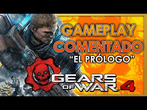 GEARS OF WAR 4 - GAMEPLAY COMENTADO - EL PRÓLOGO - KYM GAMES