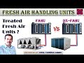 Treated Fresh Air Handling Units | FAHU vs DX-FAHU | in Urdu/Hindi