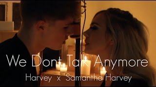 Video thumbnail of "Charlie Puth - We Don't Talk Anymore (feat. Selena Gomez) Samantha Harvey & Hrvy Cover"