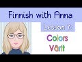 Learn Finnish! Lesson 7: Colors - Värit