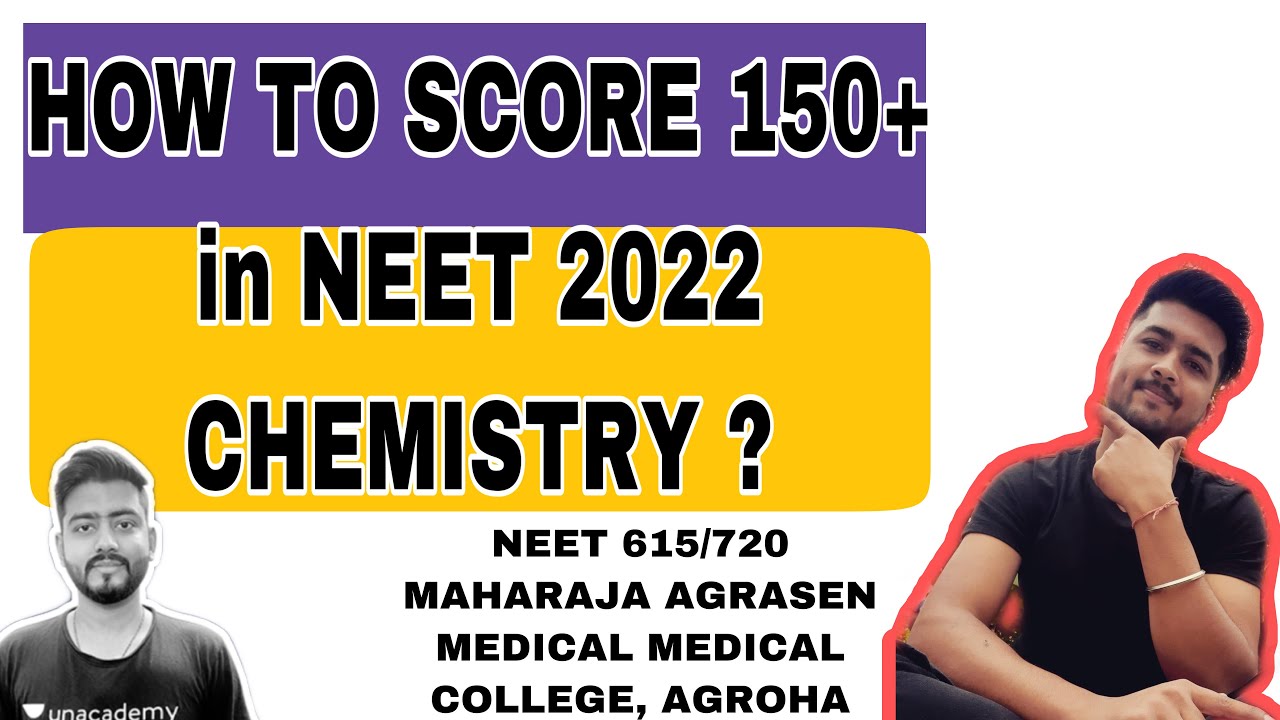 HOW TO SCORE 150+ in NEET 2022 CHEMISTRY ? Books and strategy - YouTube