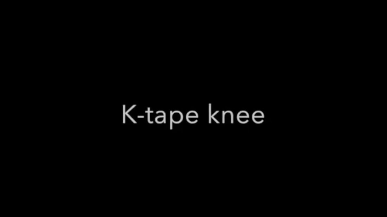 Ktape Knee YouTube