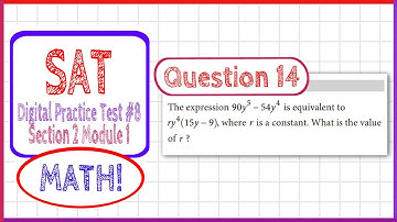 Question 14 in SAT Digital Practice Test #8, MATH Section 2 Module 1